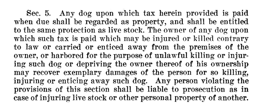 Only when tax had been paid was a dog considered property. Clip from Alabama dog tax statute